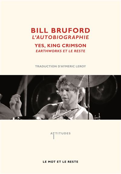 L'autobiographie - yes, king crimson, earthworks...