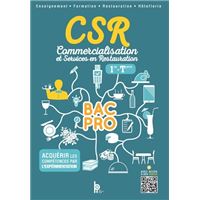 CSR - Commercialisation et Services en Restauration Bac Pro 1re Term - Elève