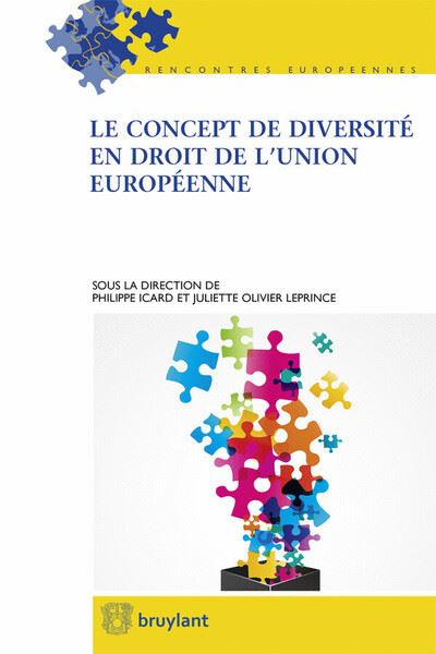 Le concept de diversite en droit de l'Union europeenne