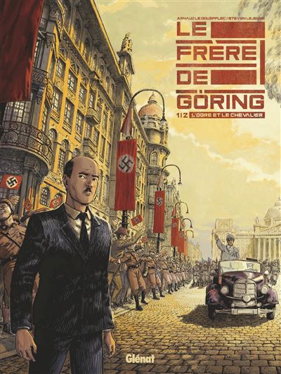 Le Frère de Göring - Tome 01
