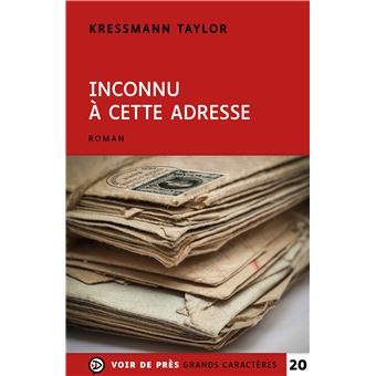 Inconnu a cette adresse - broché - Kressmann Taylor, Livre tous les ...