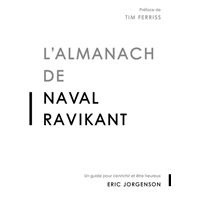 L'almanach de Naval Ravikant