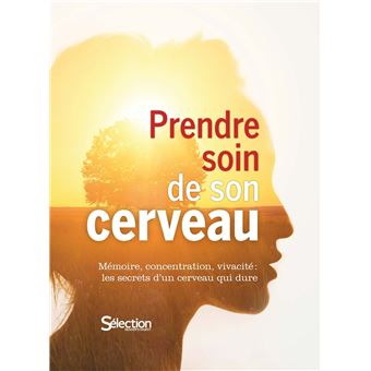 Prendre soin de son cerveau - 1