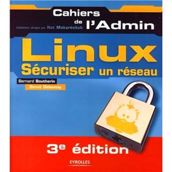 Sécuriser un réseau Linux