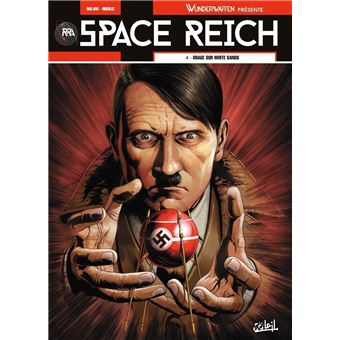 Space Reich : Wunderwaffen Presente Space Reich T04 - Orage sur White Sands