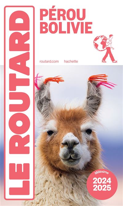 Guide du Routard Pérou, Bolivie 2024/25 -  Collectif - broché