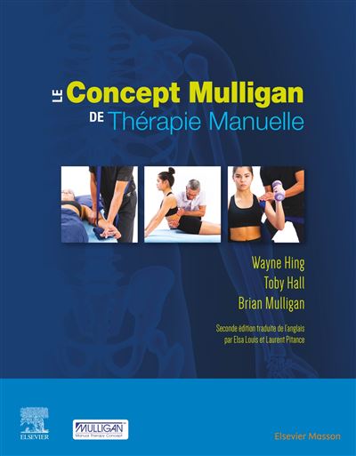 Le concept Mulligan de thérapie manuelle - Wayne Hing - broché