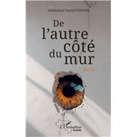 De l'autre côté du mur