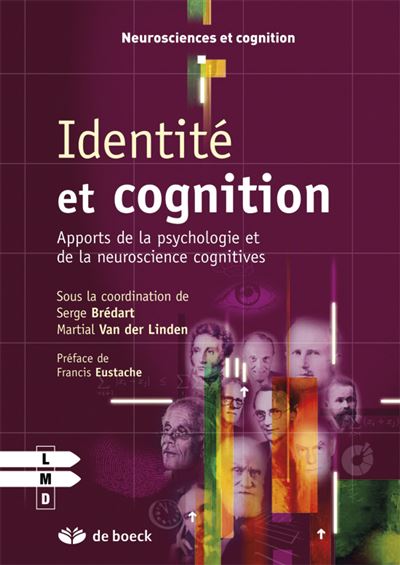 Identite et cognition Apports de la psychologie et de la neu