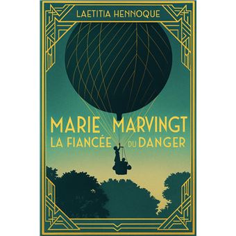 Marie Marvingt, la fiancée du danger - 1