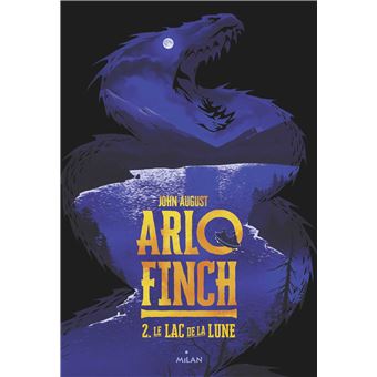 Arlo Finch - Arlo Finch, Le lac de la lune T02 - 1