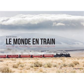 Le monde en train - 1