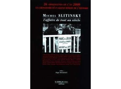 Michel Slitinky,L'Affaire de Tout un Siècle -  Collectif - broché