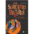 Les sorcières du Beffroi 1: P'tit Boudin et Grande-Greluche