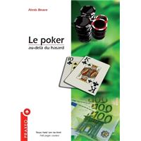 Le poker au-delà du hasard
