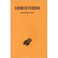 Plaidoyers civils: Tome I : Discours XXVII - XXXVIII