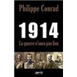 1914,La Guerre N'Aura Pas Lieu'