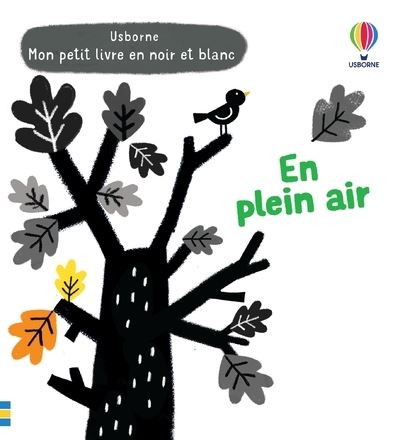 En plein air - Mon petit livre en noir et blanc - Grace Habib - Usborne - cartonné - Document jeunesse