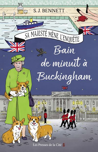 Bain de minuit à Buckingham - Tome 2 - S.J. Bennett - Presses De La Cite - broché - Roman - Presses De La Cite