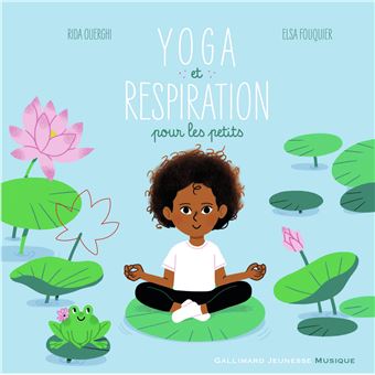 Yoga et respiration pour les petits - 1
