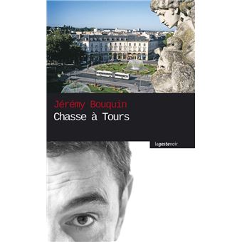 Chasse à Tours - 1