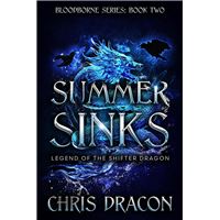 Summer Sinks: Legend of the Shifter Dragon