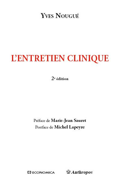 Entretien clinique, 2e ed. (l')