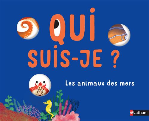 Anne-Sophie Baumann Qui Suis-Je ? : Les Animaux Des Mers - Image 3