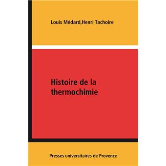 Histoire de la thermochimie - 1