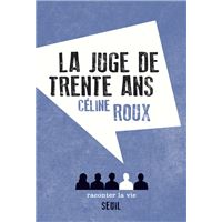 La Juge de trente ans