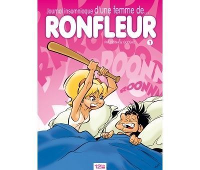 Journal insomniaque d'une femme de ronfleur - Tome 01