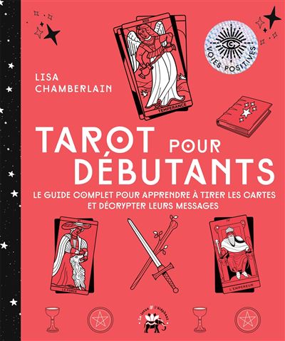 Tarot pour débutants - Lisa Chamberlain - Lotus Et L'elephant - broché - Guide - Lotus Et L'elephant