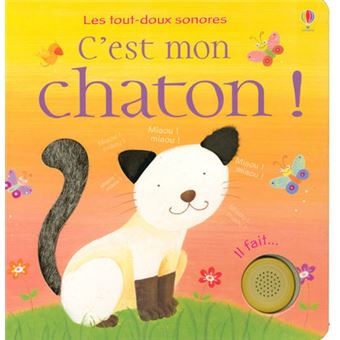 C'est mon chaton ! - Les tout-doux sonores - 1