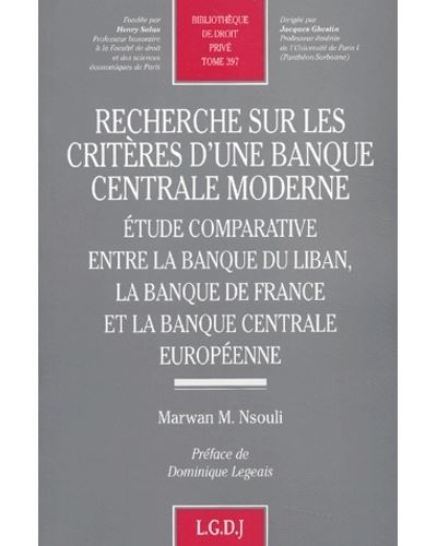 Recherche sur les critères d'une banque centrale moderne