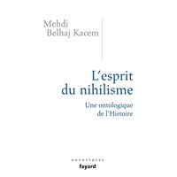 L'esprit du nihilisme