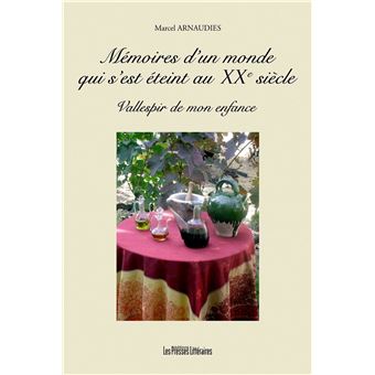 Memoires d'un monde qui s'est - 1