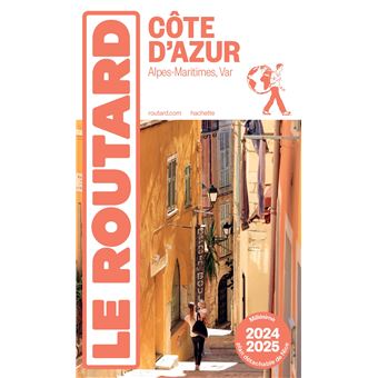 Guide du Routard Côte d'Azur 2024/25 - 1