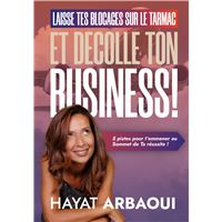 Laisse Tes Blocages sur le Tarmac et Décolle ton Business !