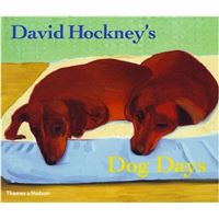 David Hockney's Dog Days (Paperback) /anglais