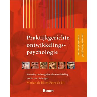 Praktijkgerichte Ontwikkelingspsychologie Paperback Marjan De Bil Petra De Bil Martin