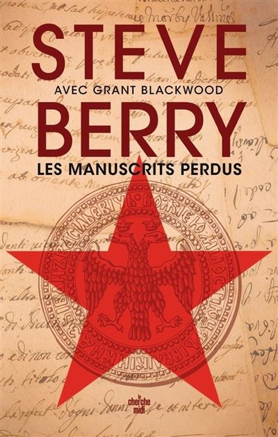 Les Manuscrits perdus - Steve Berry, Grant Blackwood (2025)
