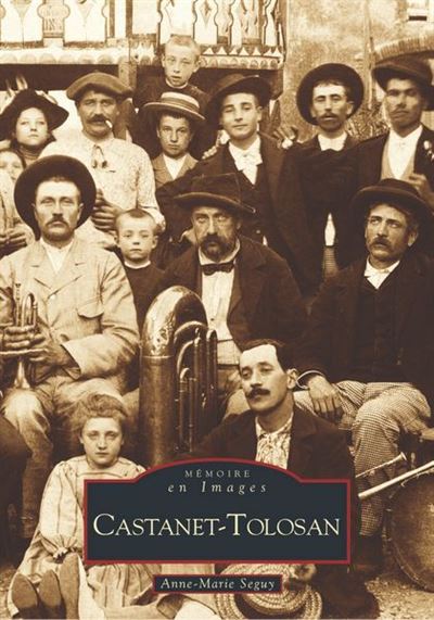 Castanet-Tolosan - A.M. Seguy - broché