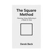 The Square Method Planning, Doing, Reflecting in a Week-to-View - ebook ...