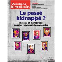 Le passé kidnappé ?