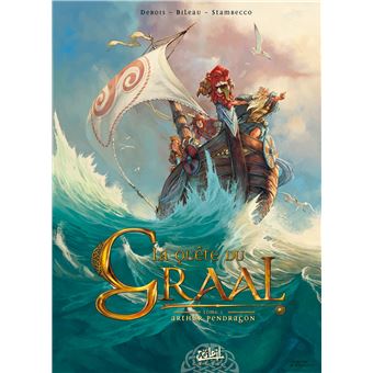 La quête du Graal - La quête du Graal, Arthur Pendragon T1 - 1