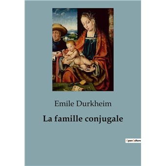 La famille conjugale - 1