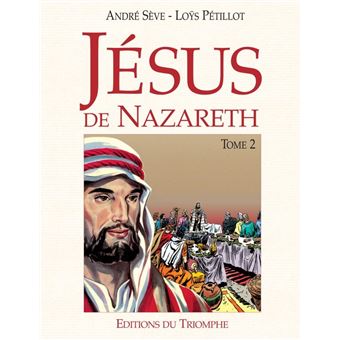 Jésus de Nazareth tome 2 - 1