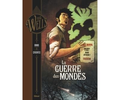 La Guerre des mondes - Tome 01