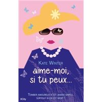 Aime-moi si tu peux