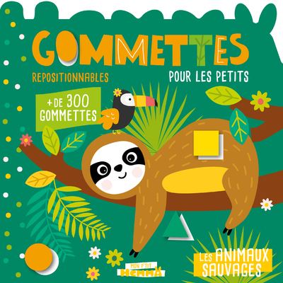 MA POCHETTE DE 100 GOMMETTES - MA POCHETTE DE GOMMETTES - 100 ANIMAUX  SAUVAGES